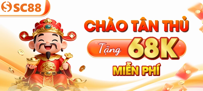 khuyến mãi sc88 - Chào tân thủ tặng 68k miễn phí